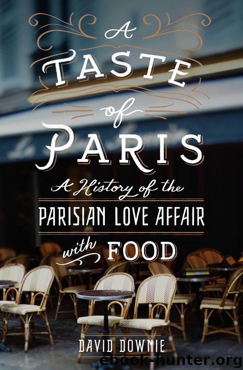 A Taste of Paris by David Downie