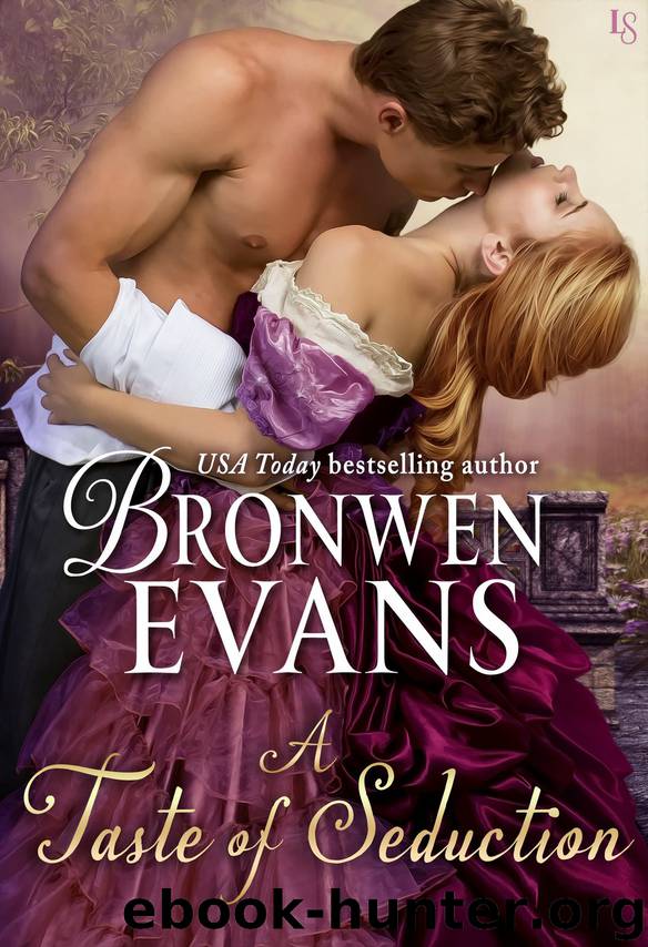 A Taste of Seduction by Bronwen Evans