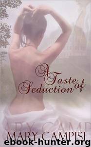 A Taste of Seduction by Mary Campisi
