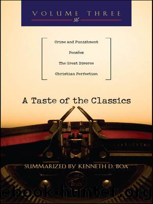 A Taste of the Classics by Boa Kenneth; & Kenneth D. Boa