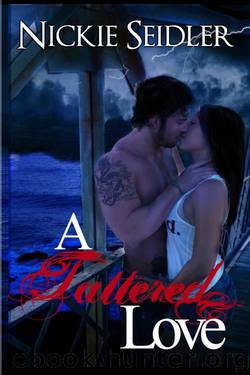 A Tattered Love by Nickie Seidler