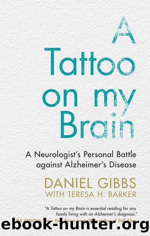 A Tattoo on my Brain by Daniel Gibbs & Teresa H. Barker