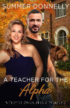 A Teacher for the Alpha (Shifter Falls, Maine Book 2) by Summer Donnelly
