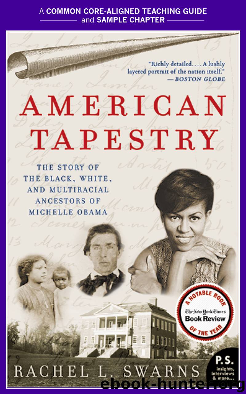 A Teacher's Guide to American Tapestry by Rachel L. Swarns Amy Jurskis