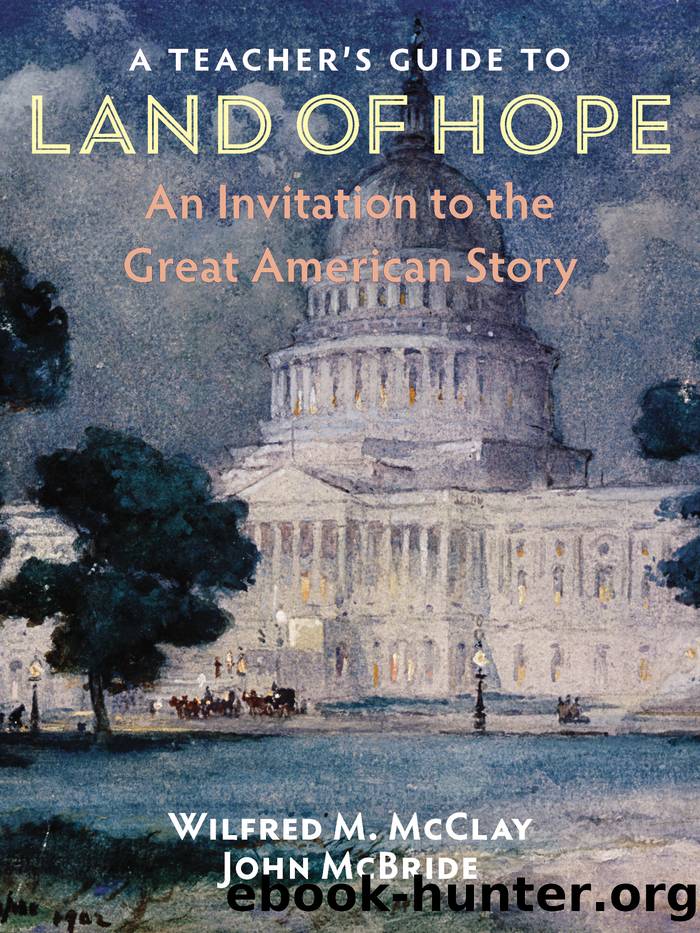 A Teacher's Guide to Land of Hope by Wilfred M. McClay