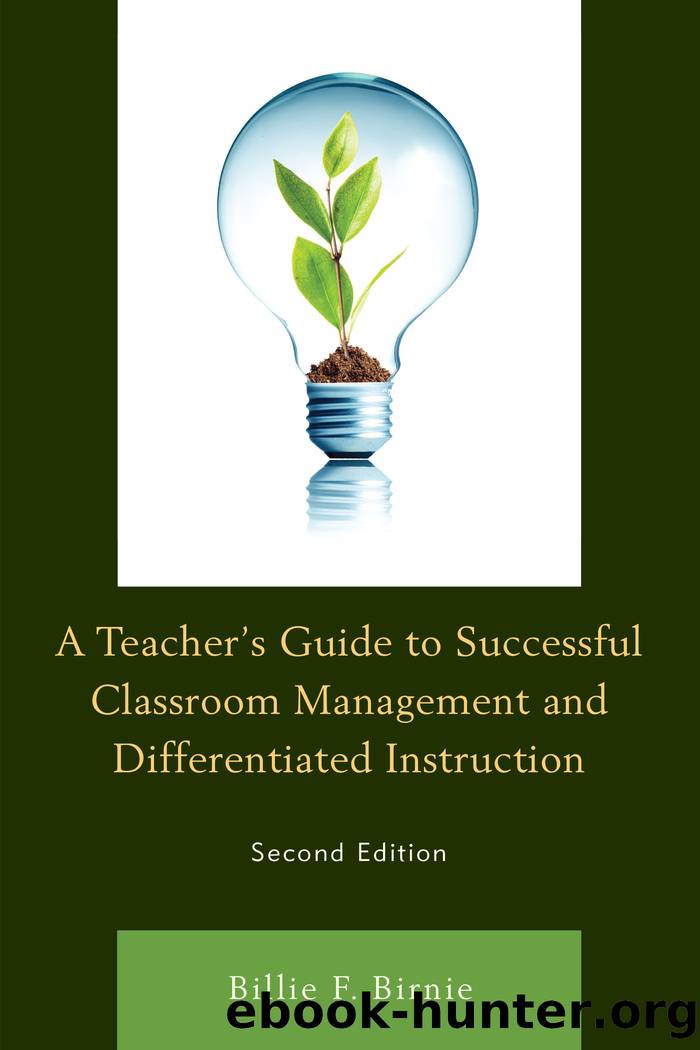 A Teacher's Guide to Successful Classroom Management and Differentiated Instruction by Birnie Billie F.;