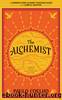 A Teacher's Guide to The Alchemist by Paulo Coelho & Amy Jurskis