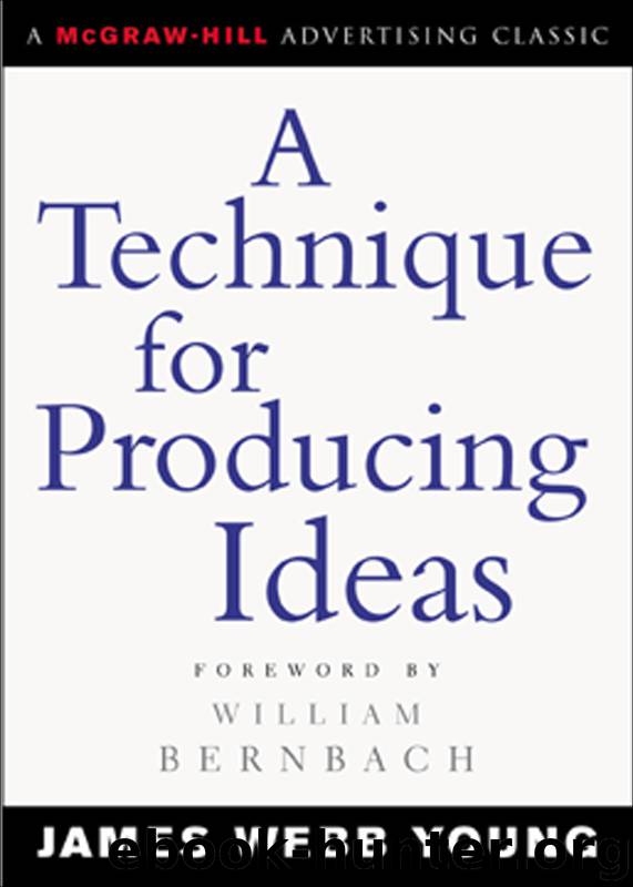 A Technique for Producing Ideas by James Young