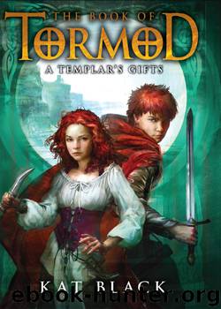 A Templar's Gifts by Kat Black