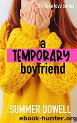 A Temporary Boyfriend by Summer Dowell