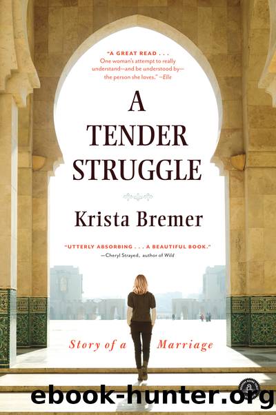 A Tender Struggle by Krista Bremer