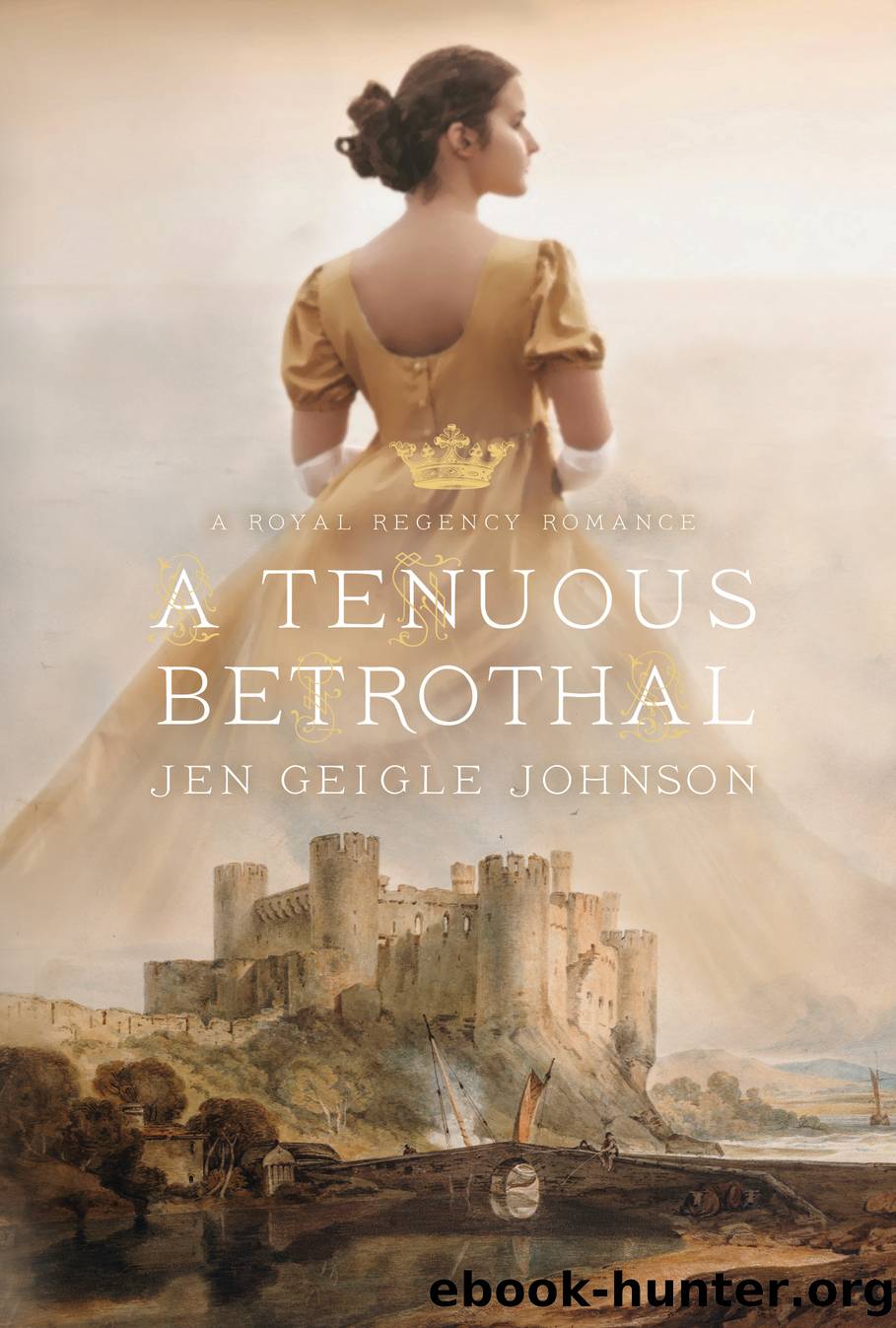 A Tenuous Betrothal by Jen Geigle Johnson