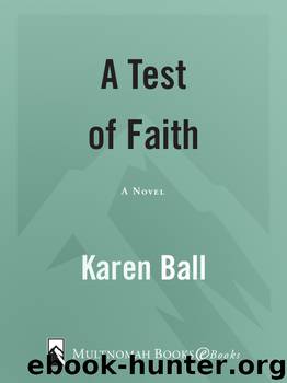 A Test of Faith by Karen Ball