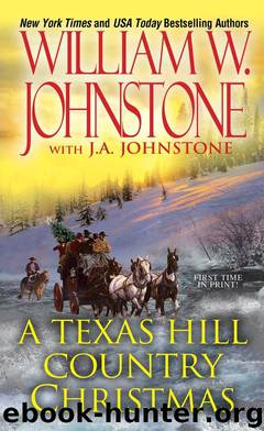 A Texas Hill Country Christmas by William W. Johnstone