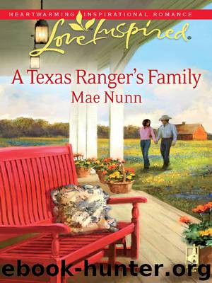 A Texas Ranger's Family by Mae Nunn