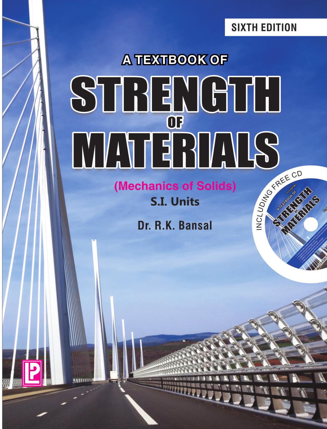 A Textbook Of Strength Of Materials: Mechanics of Solids by Bansal R. K