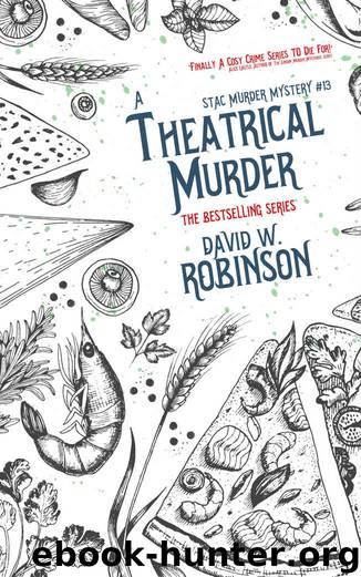 A Theatrical Murder by David W Robinson