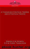 A Theologico-Political Treatise, and a Political Treatise by Spinoza Benedict de
