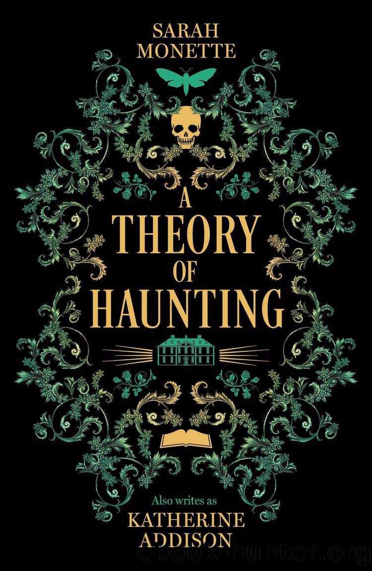 A Theory of Haunting by Sarah Monette