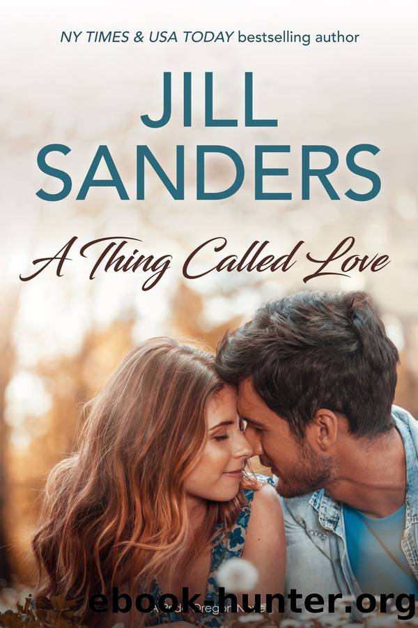 A Thing Called Love by Jill Sanders