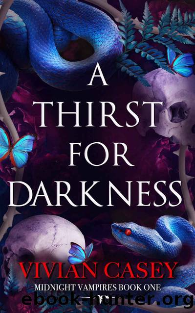 A Thirst for Darkness: Midnight Vampires Book One by Vivian Casey