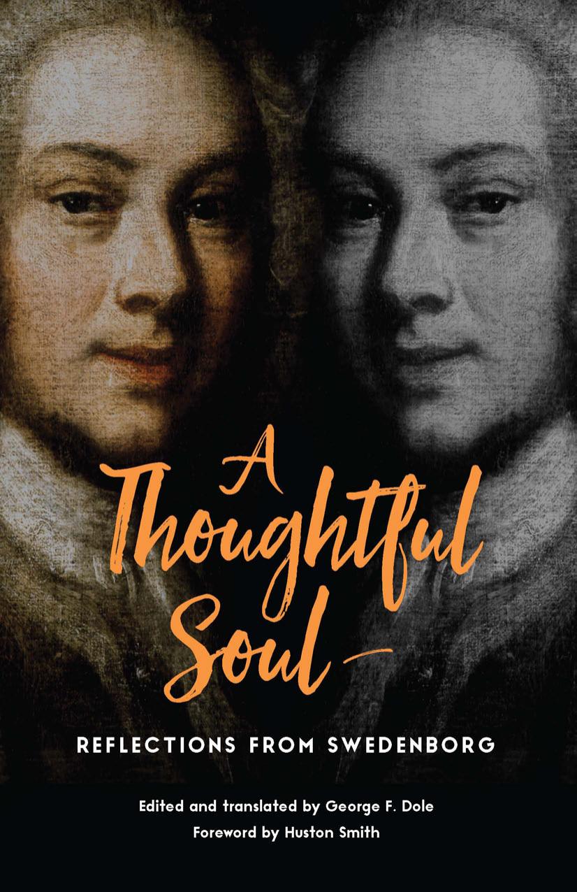 A Thoughtful Soul: Reflections from Swedenborg by George F. Dole