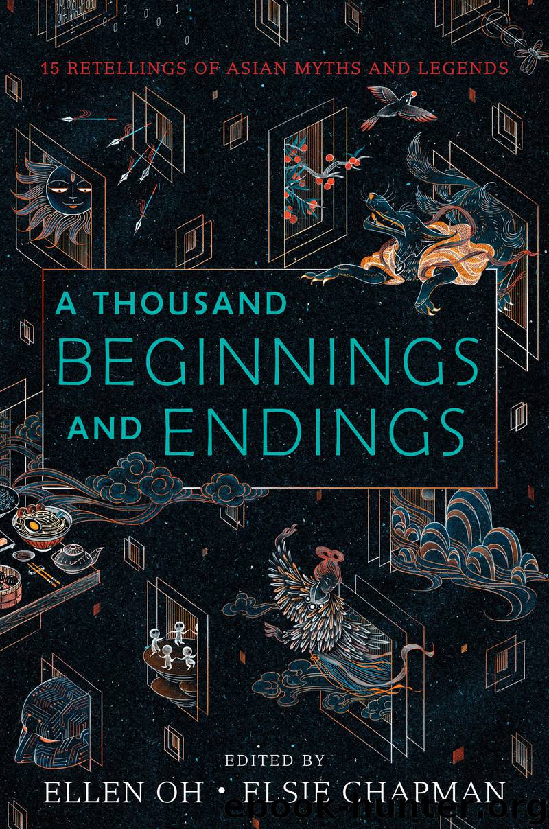 A Thousand Beginnings and Endings by Ellen Oh