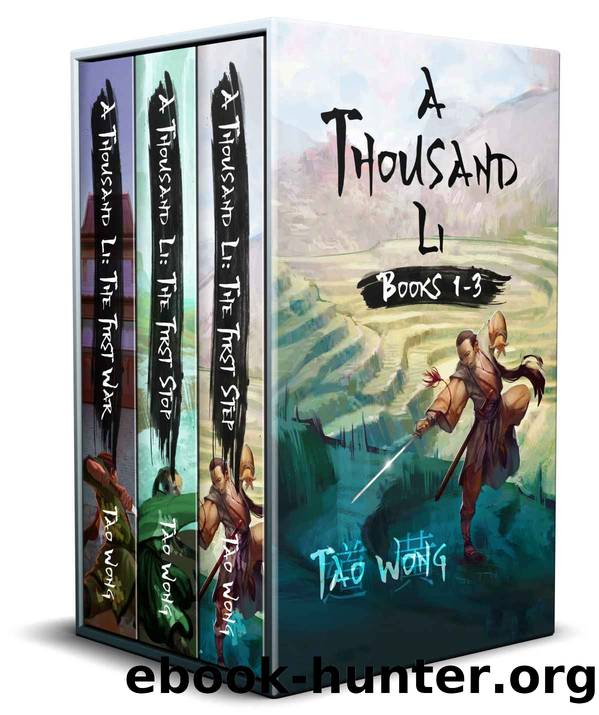 A Thousand Li Books 1-3: An Omnibus Collection for a Xianxia Cultivation Series (A Thousand Li Omnibus) by Tao Wong