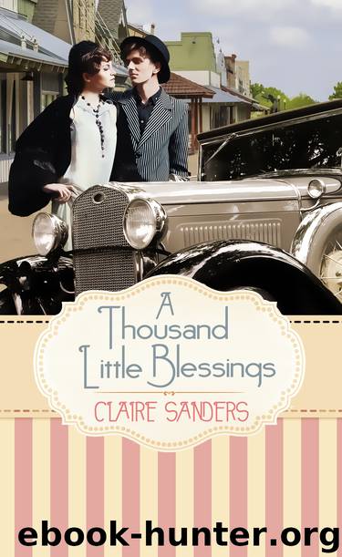 A Thousand Little Blessings by Claire Sanders