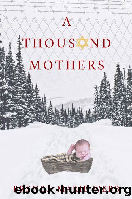 A Thousand Mothers by Brenda Marie Webb