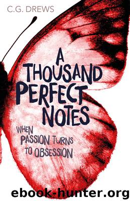 A Thousand Perfect Notes by C. G. Drews