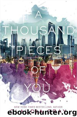 A Thousand Pieces of You by Gray Claudia