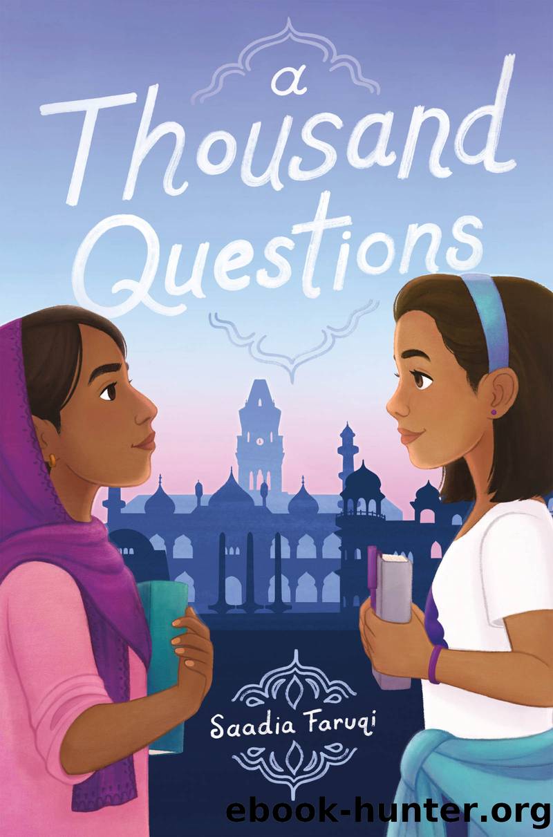 A Thousand Questions by Saadia Faruqi