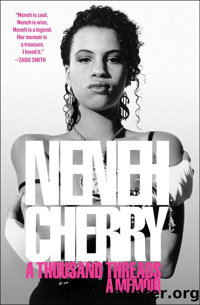 A Thousand Threads: A Memoir by Neneh Cherry