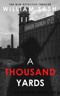A Thousand Yards by William Sash