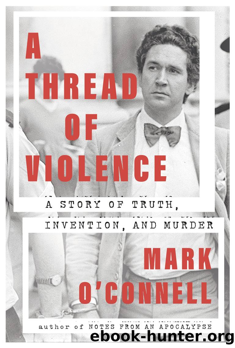 A Thread of Violence by Mark O'Connell