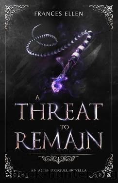 A Threat To Remain by Frances Ellen