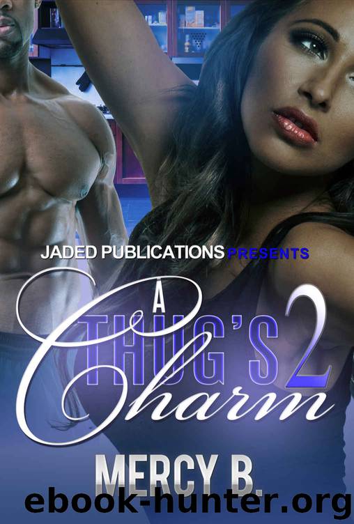 A Thug's Charm 2 by Mercy B