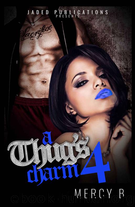 A Thug's Charm 4 by Mercy B