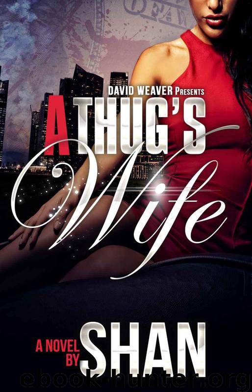 A Thug's Wife by Shan