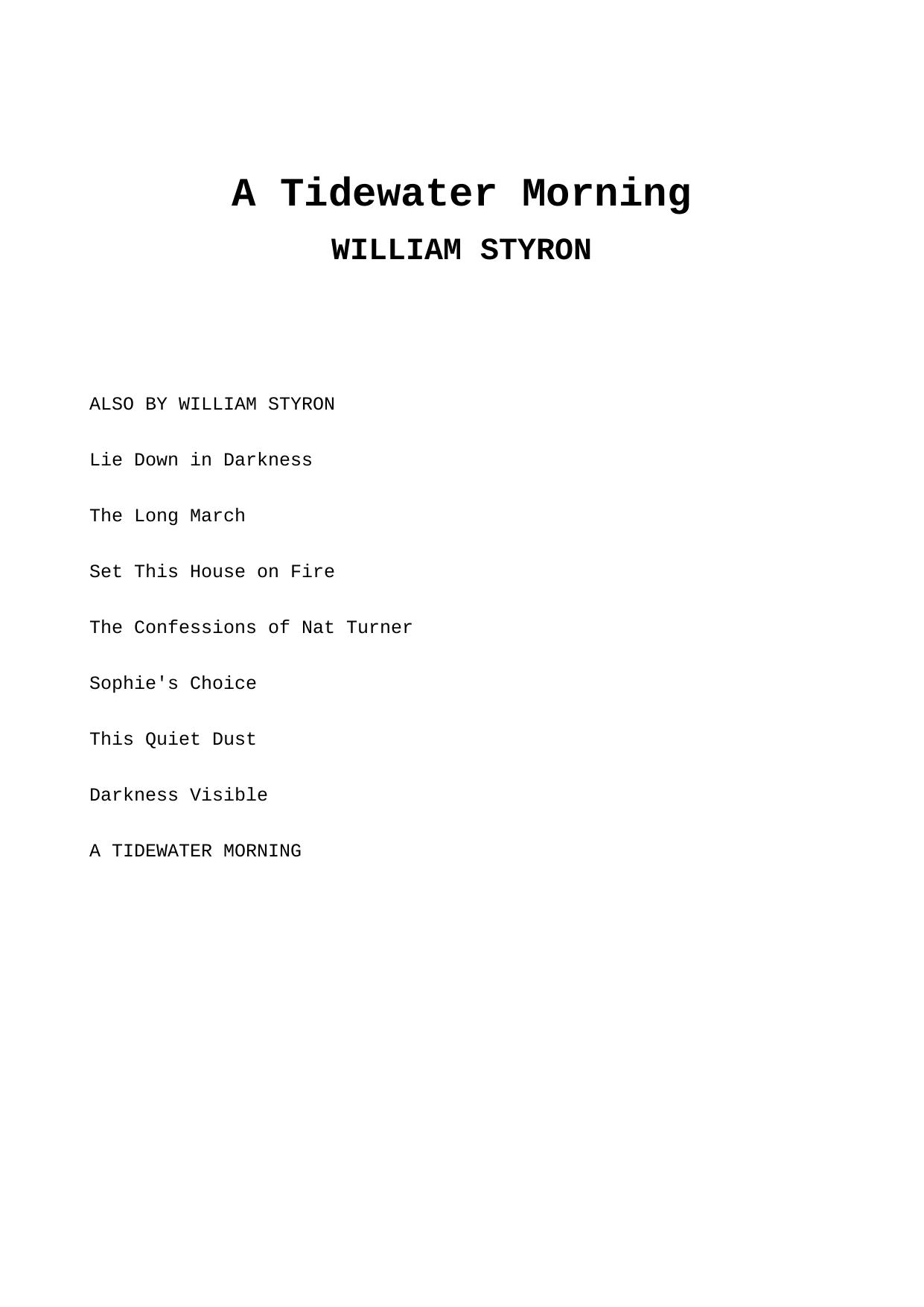 A Tidewater Morning by William Styron