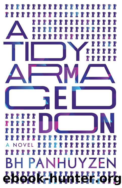 A Tidy Armageddon by BH Panhuyzen