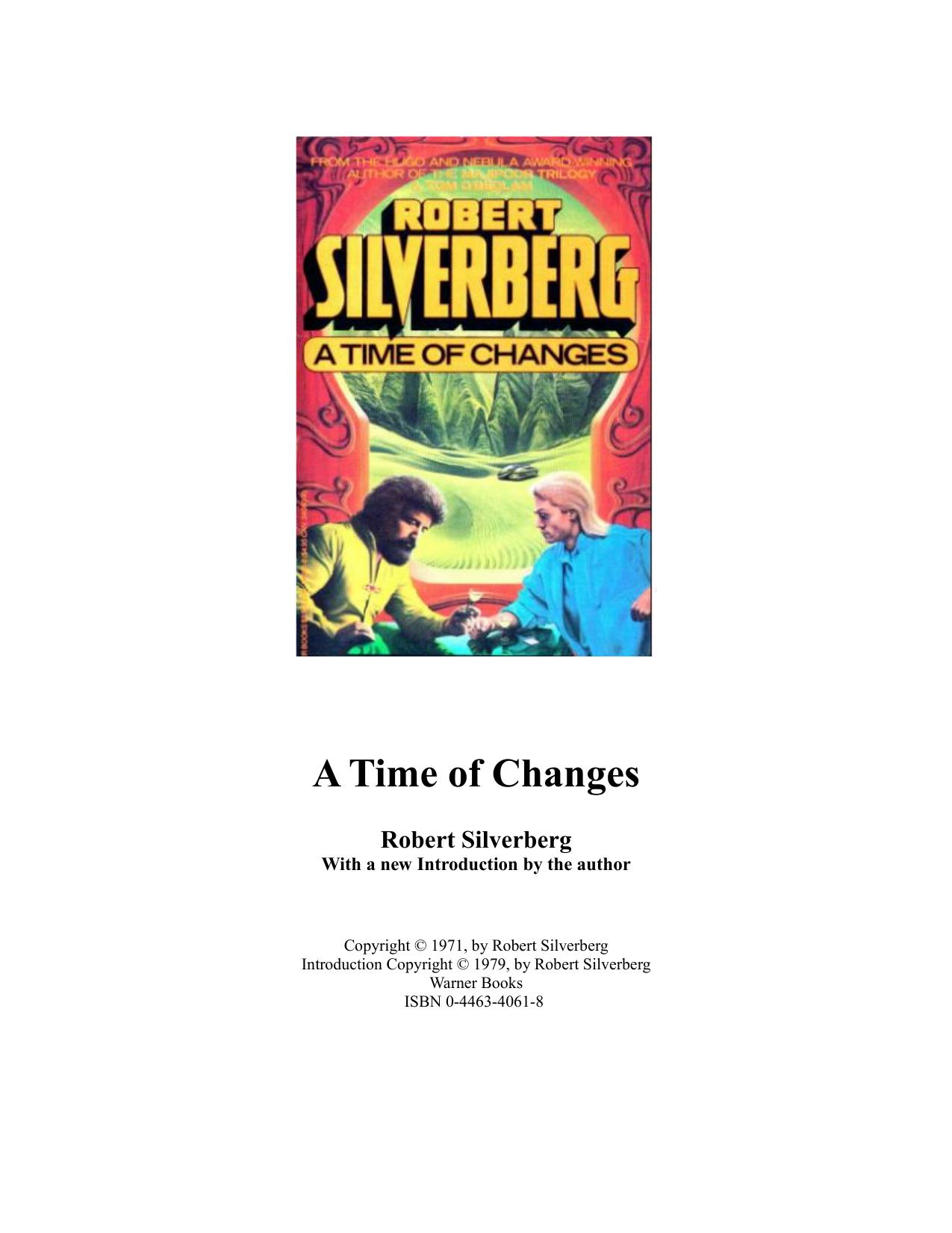 A Time Of Changes by Robert Silverberg