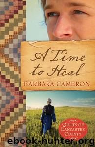 A Time To Heal by Cameron Barbara