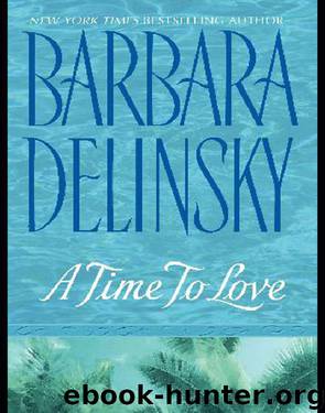 A Time To Love by Barbara Delinsky