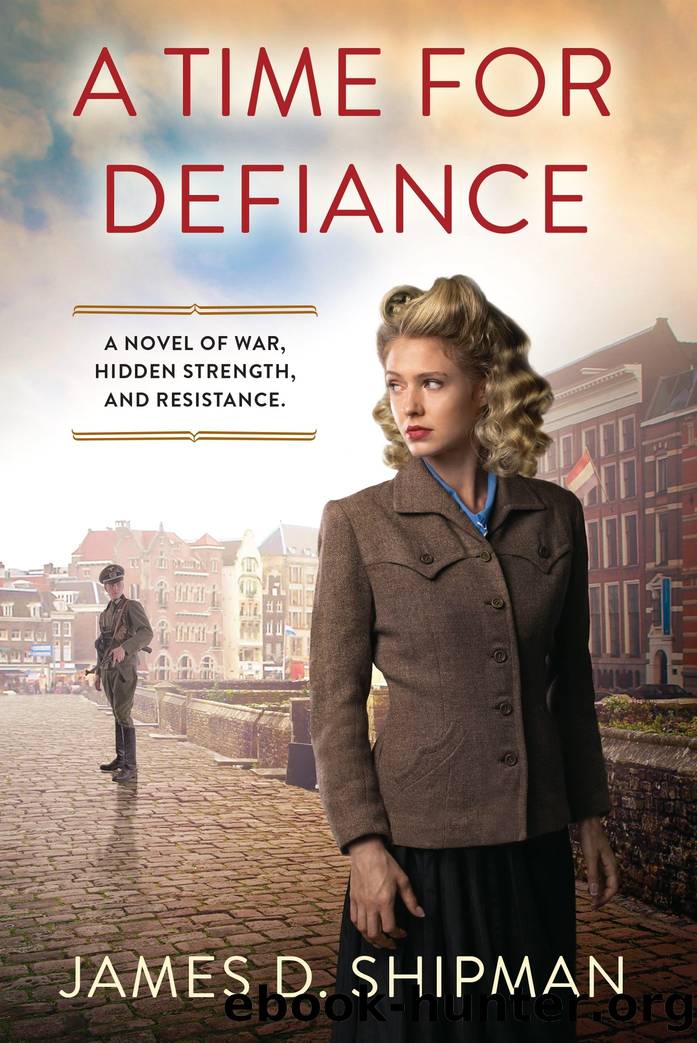 A Time for Defiance by James D. Shipman