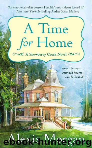 A Time for Home by Alexis Morgan