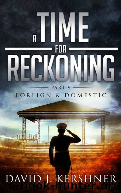 A Time for Reckoning by David Kershner