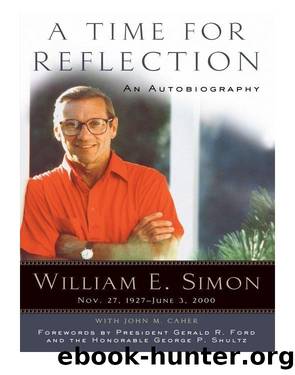 A Time for Reflection by William E. Simon