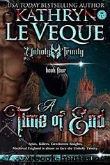A Time of End by Kathryn Le Veque